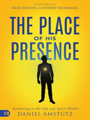 cover image of The Place of His Presence